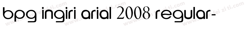 BPG Ingiri Arial 2008 Regular字体转换